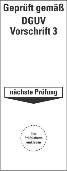 HEIN Industrieschilder HEIN 178610 Grundplakette Geprüft gemaessDGUV Vorschrift 3 Folie selbstkl. (178610)