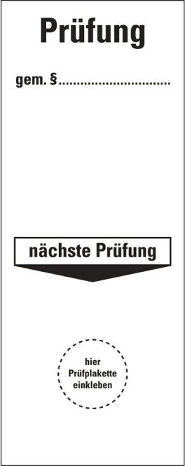 HEIN Industrieschilder HEIN 4275 Grundplakette Prüfung gem....naechste Prüfung Folie selbstkl (4275)